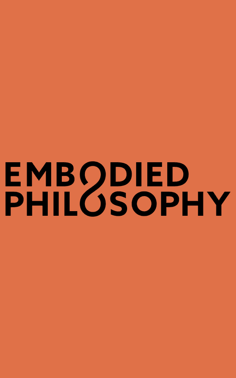 Embodied Philosophy