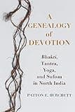 A Genealogy of Devotion