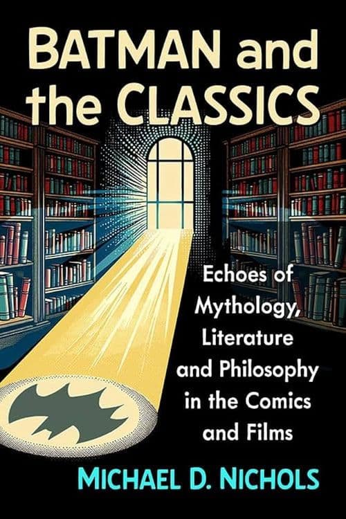 Batman and the Classics
