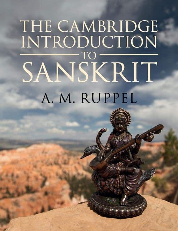 Cambridge Introduction to Sanskrit with Antonia Ruppel