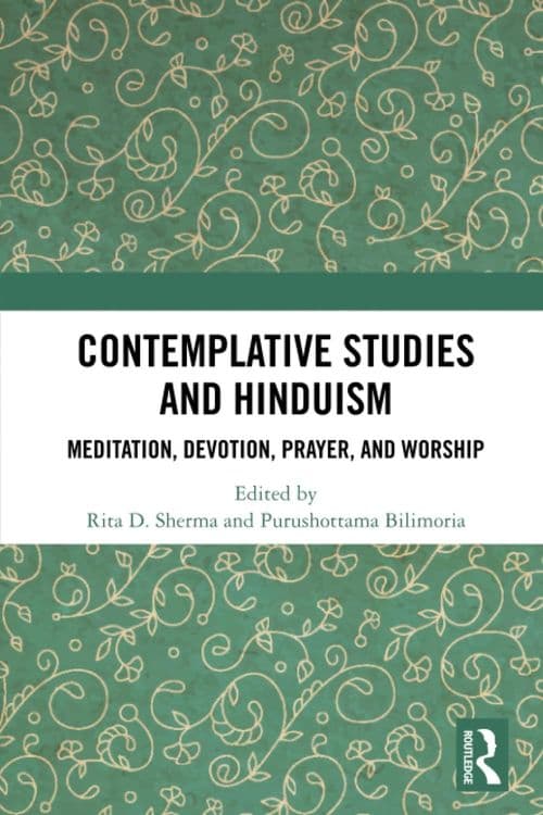 Contemplative Studies in Hinduism with Rita D. Sherma