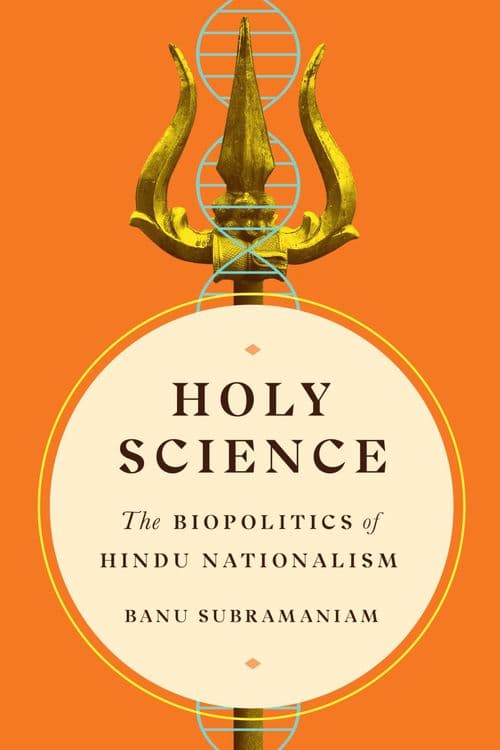 Holy Science with Banu Subramaniam