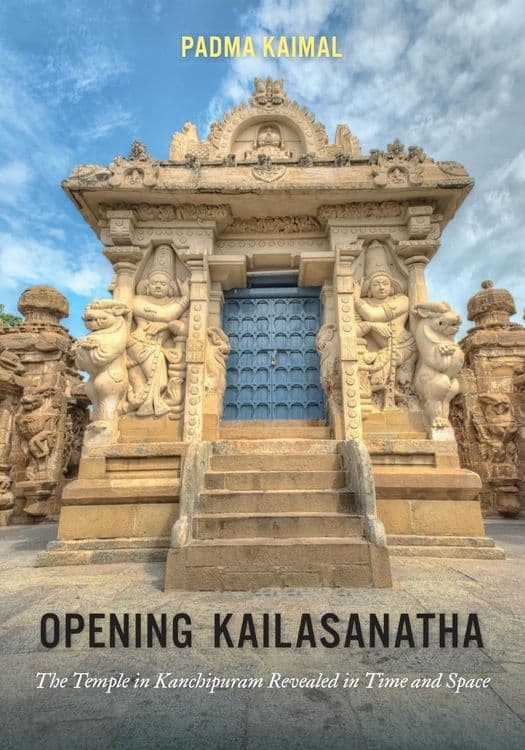 Opening Kailasanatha with Padma Kaimal