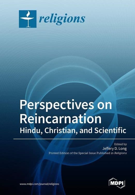 Perspectives on Reincarnation with Jeffery D. Long