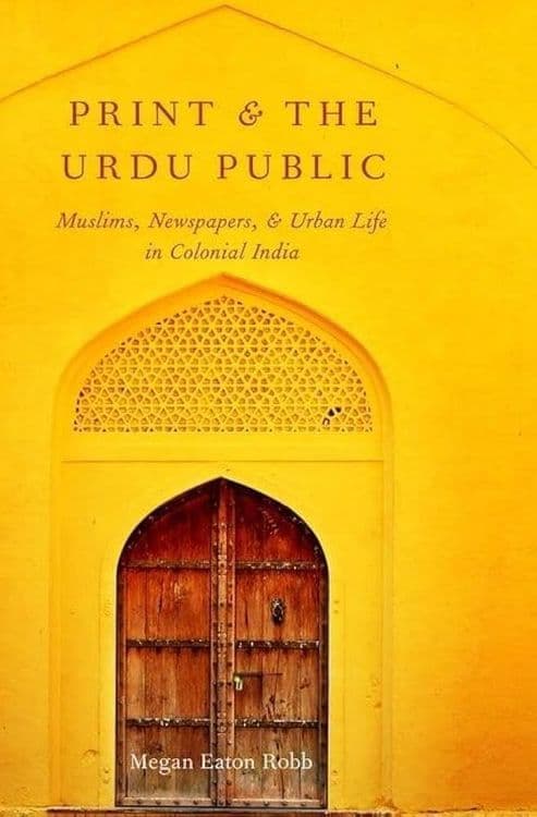 Print and the Urdu Public with Megan Eaton Robb