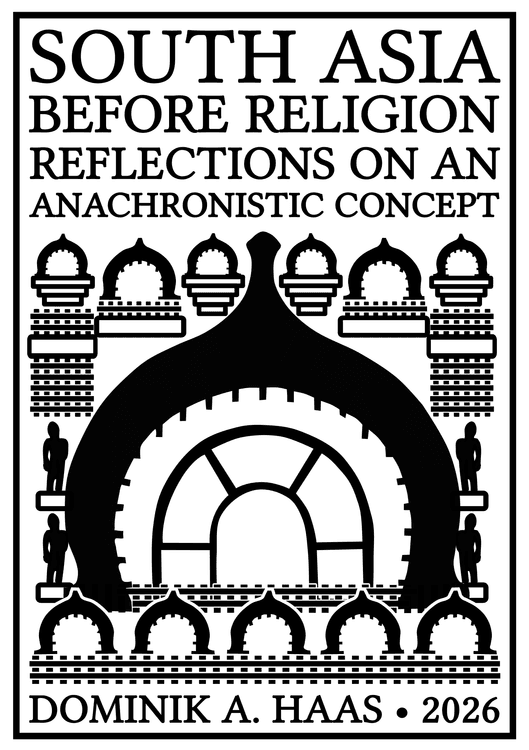 South Asia Before Religion with Dominik A. Haas