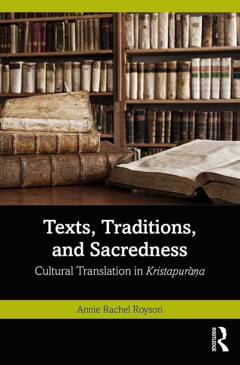 Texts, Traditions, and Sacredness with Annie Rachel Royson