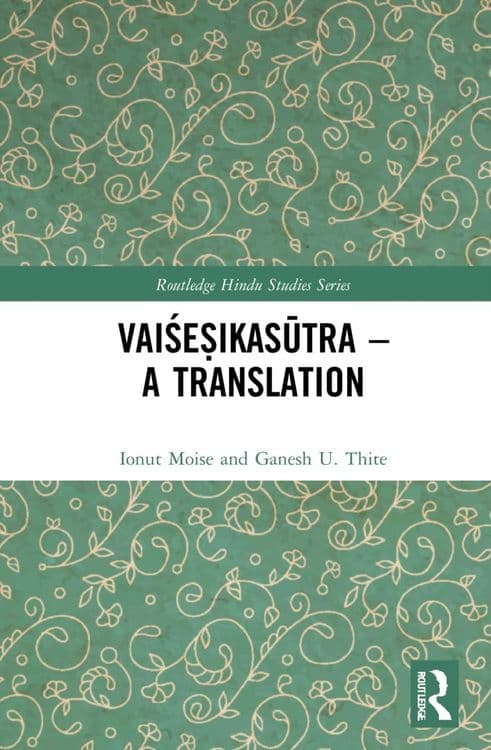 Vaiśeṣikasūtra with Ionut Moise and Ganesh U. Thite
